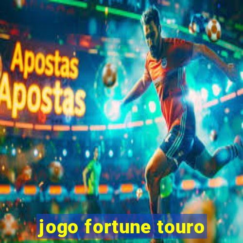 jogo fortune touro